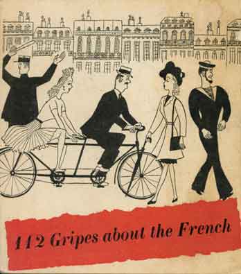 112 Gripes About the French
